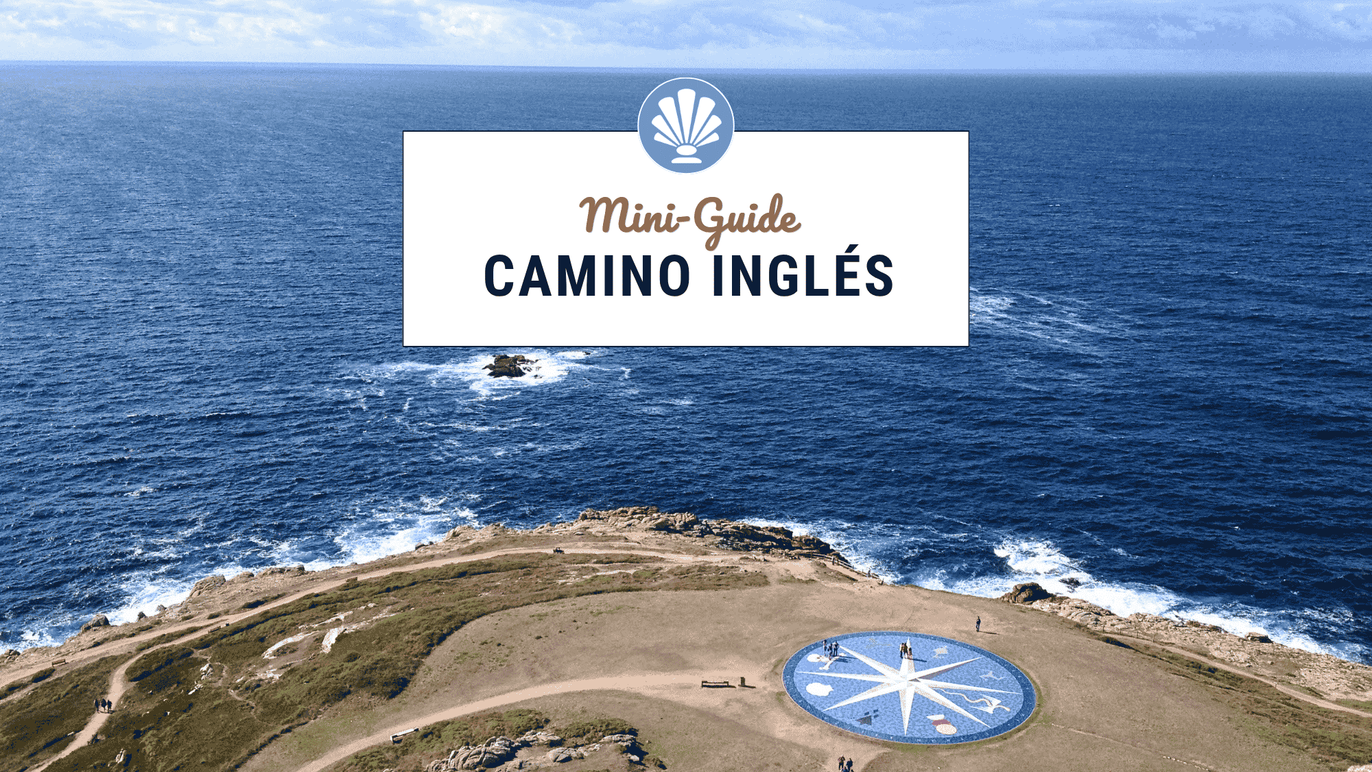 You are currently viewing The Camino Inglés: An introduction for first-time Pilgrims